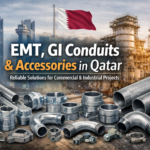 EMT, GI Conduits & Accessories in Qatar – Premium Electrical Solutions for Commercial Projects